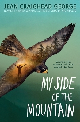 My Side of the Mountain - Jean Craighead George