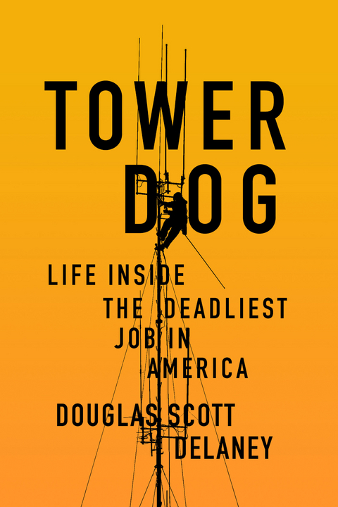 Tower Dog -  Douglas Scott Delaney