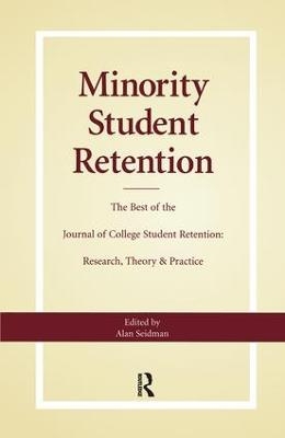 Minority Student Retention - Alan Seidman