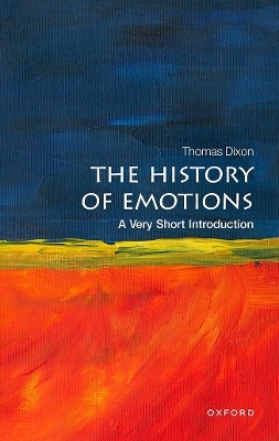 The History of Emotions - Thomas Dixon