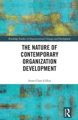 The Nature of Contemporary Organization Development