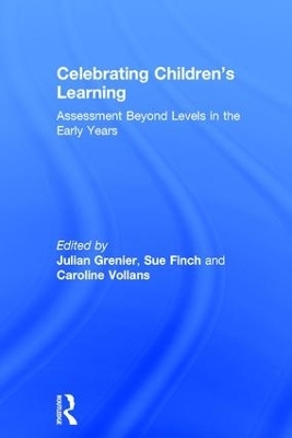 Celebrating Children&rsquo;s Learning - 