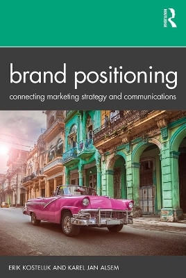 Brand Positioning - Erik Kostelijk, Karel Jan Alsem
