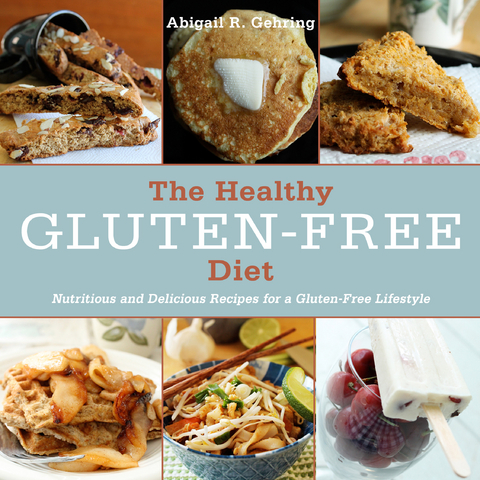 Healthy Gluten-Free Diet -  Abigail Gehring