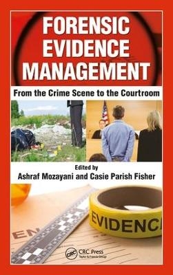 Forensic Evidence Management