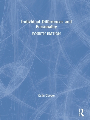 Individual Differences and Personality - Colin Cooper