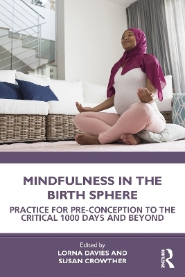 Mindfulness in the Birth Sphere - 