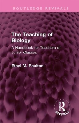 The Teaching of Biology