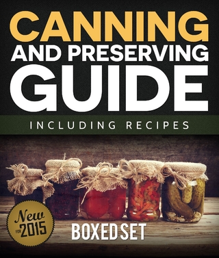Canning and Preserving Guide including Recipes (Boxed Set)