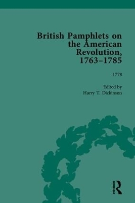 British Pamphlets on the American Revolution, 1763-1785, Part II - Harry T Dickinson