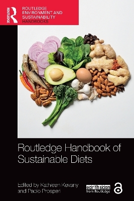 Routledge Handbook of Sustainable Diets - 