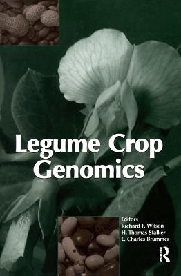Legume Crop Genomics - Richard F. Wilson
