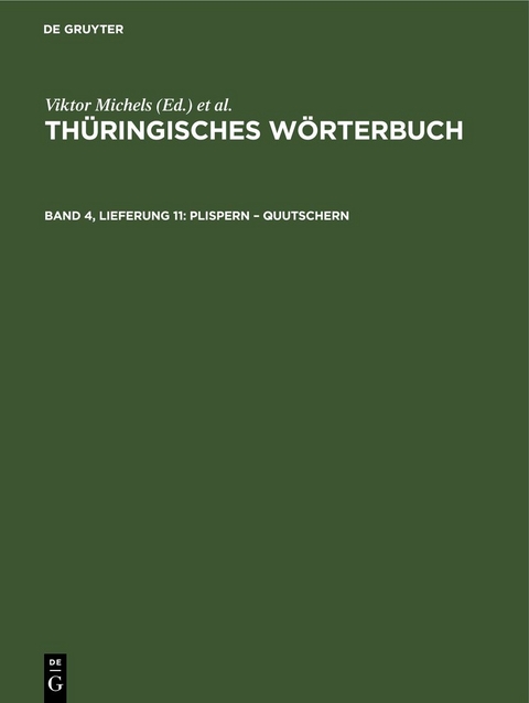 Th&uuml;ringisches W&ouml;rterbuch / Plispern &ndash; quutschern - 