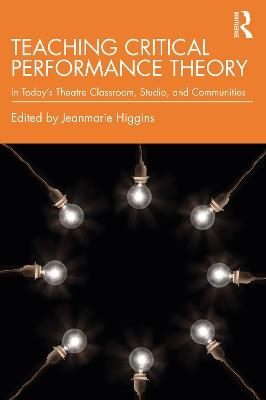 Teaching Critical Performance Theory - 