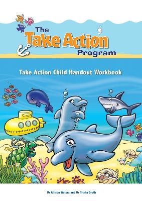 Take Action Child Handout Workbook - Allison Waters