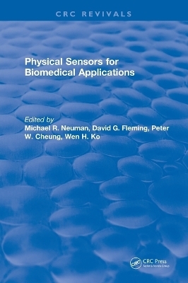 Physical Sensors for Biomedical Applications - Michael R. Neuman