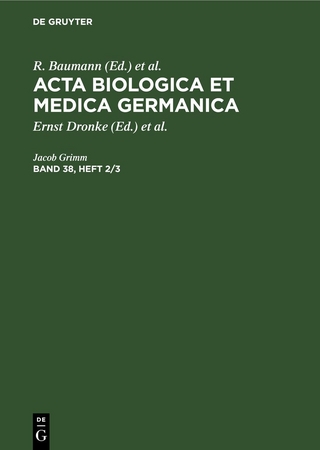 Acta Biologica et Medica Germanica / Acta Biologica et Medica Germanica. Band 38, Heft 2/3