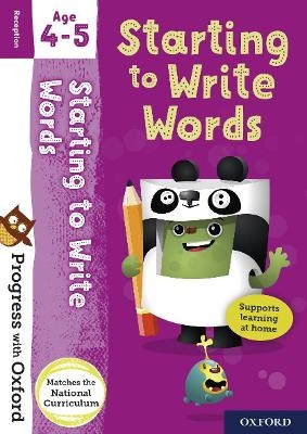 Progress with Oxford: Starting to Write Words Age 4-5 - Eileen Jones