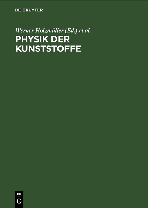 Physik der Kunststoffe - 
