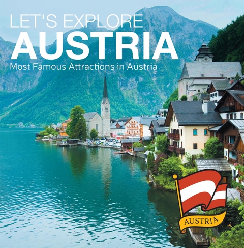 Let's Explore Austria's (Most Famous Attractions in Austria's) - Baby Professor