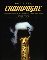 But First, Champagne -  David White