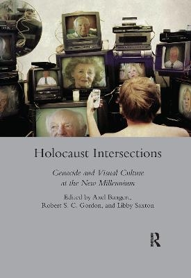 Holocaust Intersections - Axel Bangert