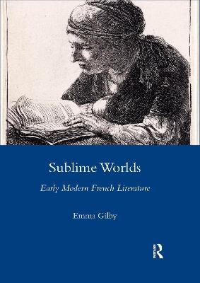 Sublime Worlds - Emma Gilby