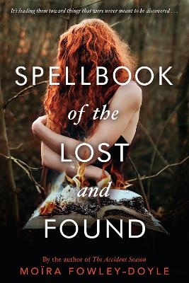 Spellbook of the Lost and Found - Mo&Iuml;Ra Fowley-Doyle
