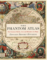 Phantom Atlas -  Edward Brooke-Hitching