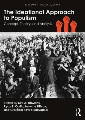 The Ideational Approach to Populism - 