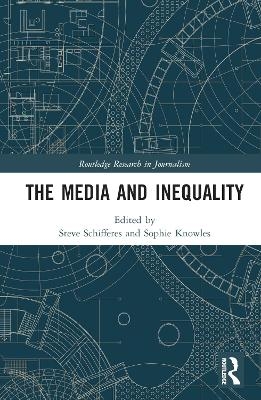 The Media and Inequality - 