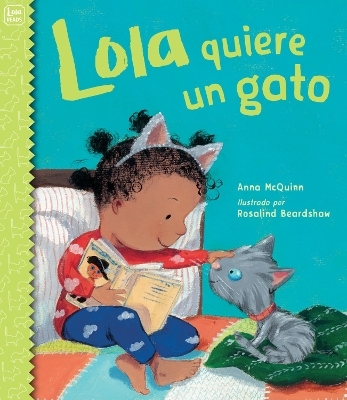 Lola quiere un gato (Spanish Edition) - Anna McQuinn