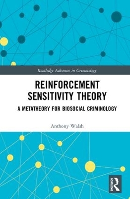 Reinforcement Sensitivity Theory - Anthony Walsh
