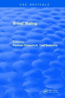Bread Staling - Pavinee Chinachoti
