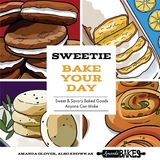 Sweetie Bake Your Day -  Amanda Glover