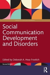 Social Communication Development and Disorders - Hwa-Froelich, Deborah A.