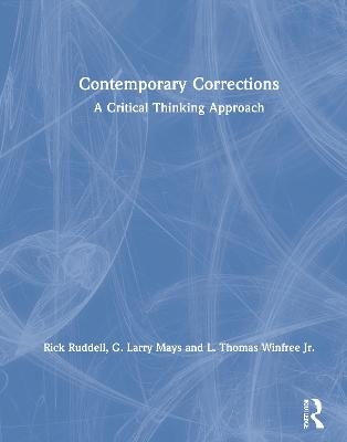 Contemporary Corrections - G. Larry Mays, L. Thomas Winfree Jr.
