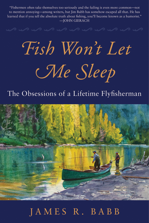 Fish Won't Let Me Sleep -  James R. Babb