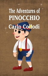 The Adventures of Pinocchio - Carlo Collodi