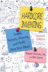 Hardcore Inventing -  Ellie Crowe,  Robert Yonover