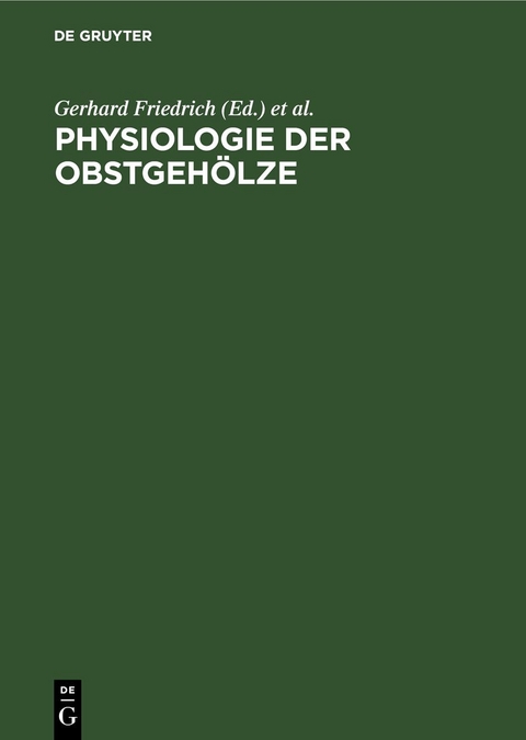 Physiologie der Obstgeh&ouml;lze - 