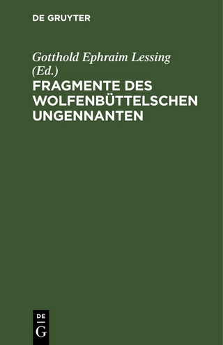 Fragmente des Wolfenbüttelschen Ungennanten