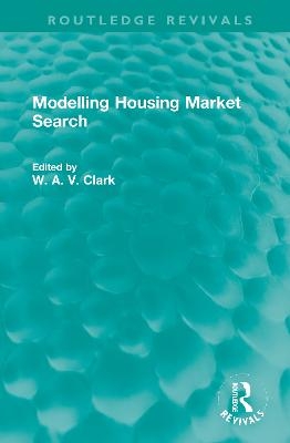 Modelling Housing Market Search - 