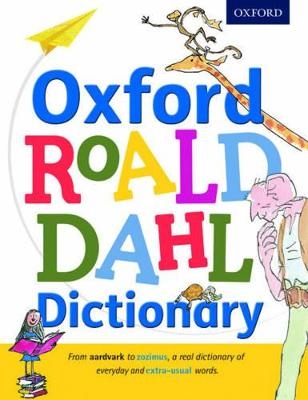 Oxford Roald Dahl Dictionary -  Oxford Dictionaries