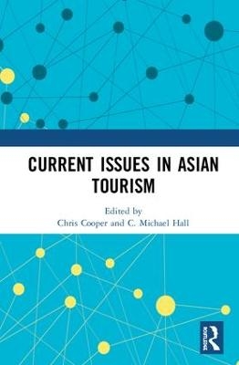 Current Issues in Asian Tourism - 