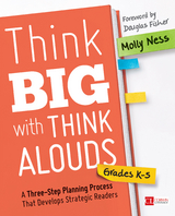 Think Big with Think Alouds - Molly K. Ness