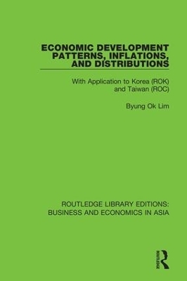 Economic Development Patterns, Inflations, and Distributions - Byung Ok Lim