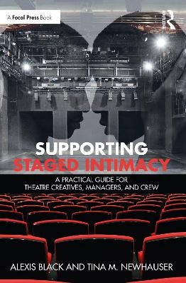 Supporting Staged Intimacy - Alexis Black, Tina M. Newhauser