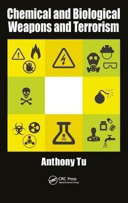 Chemical and Biological Weapons and Terrorism - Anthony Tu