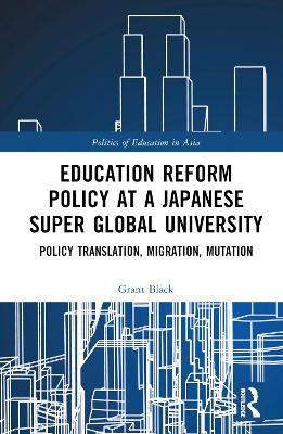 Education Reform Policy at a Japanese Super Global University